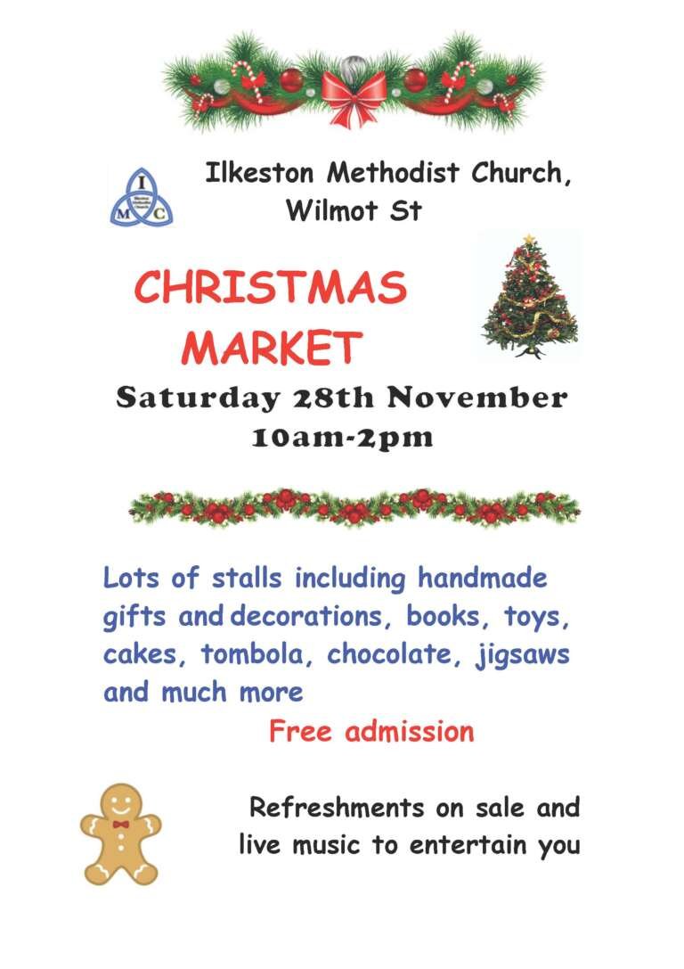 Poster for Ilkeston Methodist Church Christmas Market with festive garland and a Christmas tree; event details: Saturday 28th November, 10am–2pm; free admission.